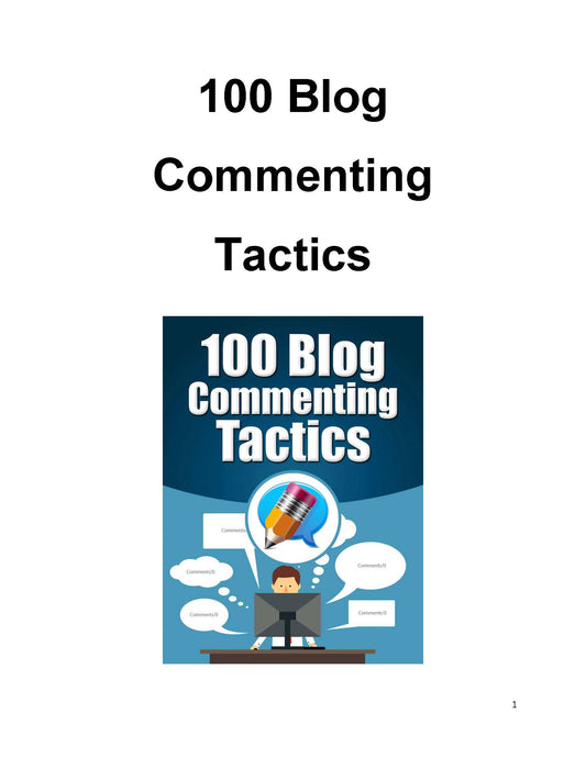 100 Blog Commenting Tactics