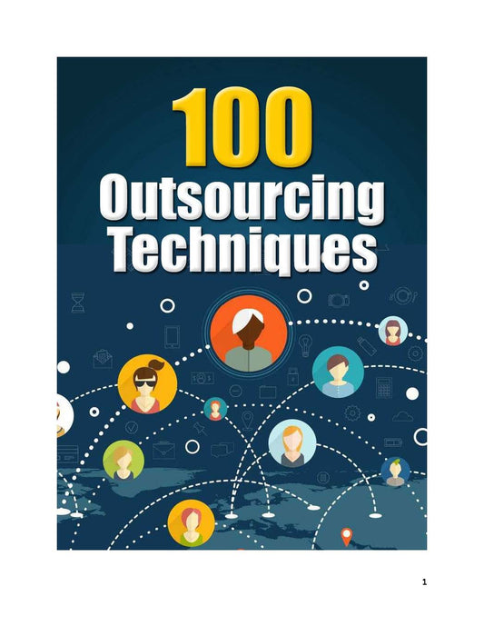 100 outsourcing Techniques