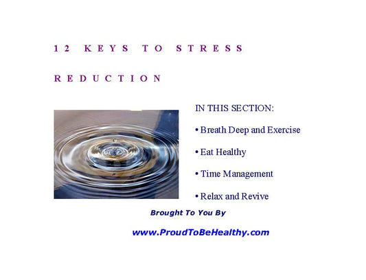 12 Keys to Stress Reduction