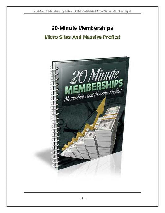 20 Minute Memberships