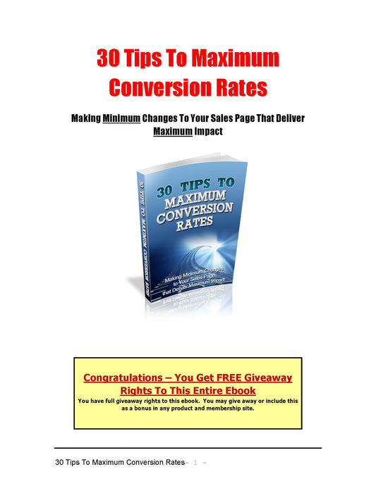 30 Tips to Maximum Conversion Rates