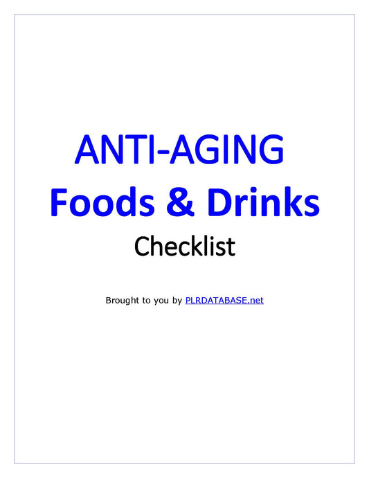 Anti-Aging Foods & Drinks Checklist