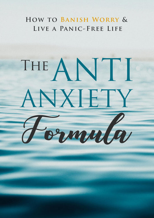 The Anti-Anxiety Formula