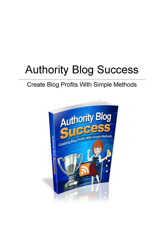 Authority Blog Success