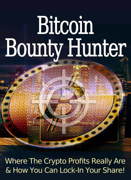 Bitcoin Bounty Hunter