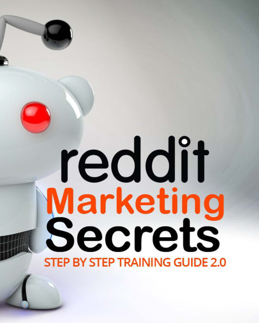 Reddit Marketing Secrets