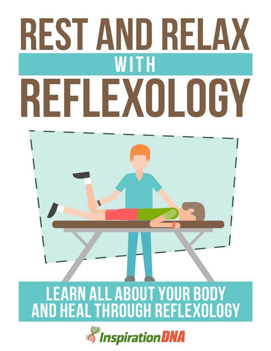 Rest and Relax with Reflexology