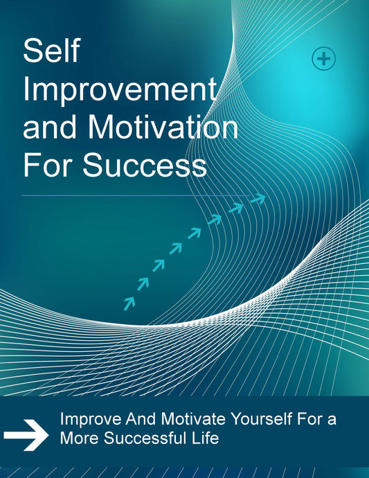 self improvement and motivation for success