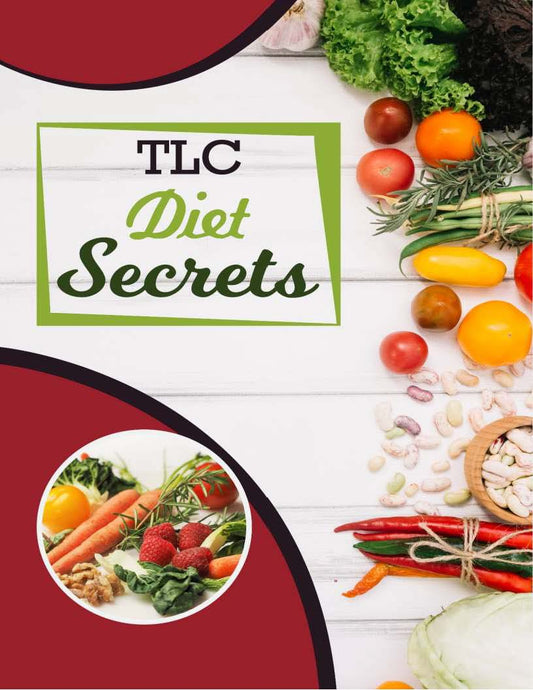 TLC Diet Secrets