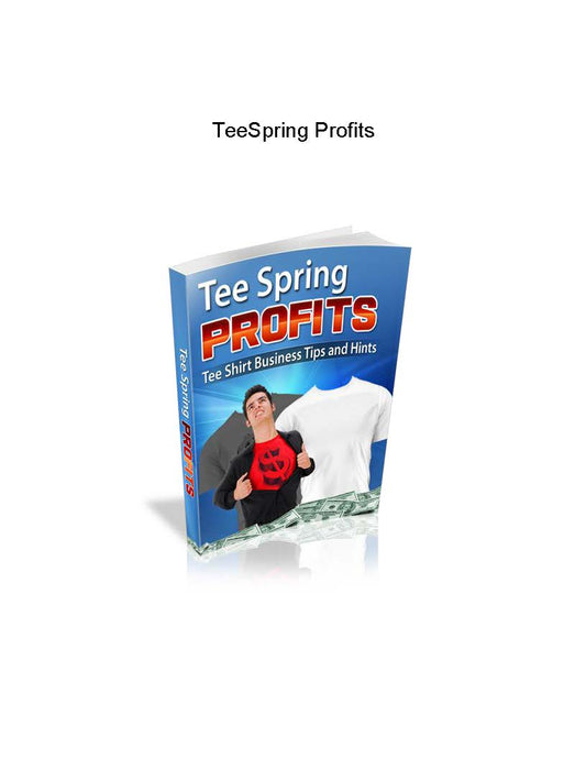 Tee Spring Profits