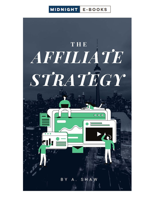 The Affiliate Strategy