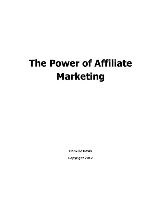 The Power Of Affiliate Marketing