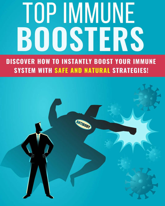 Top Immune Boosters