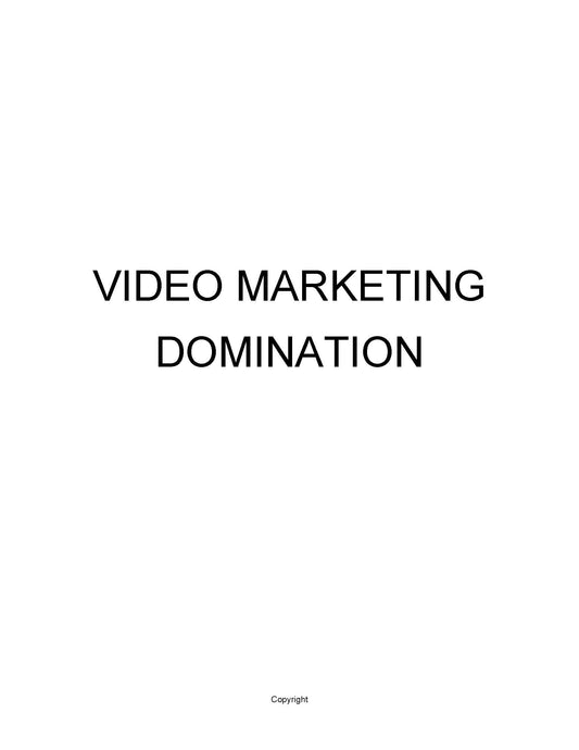 Video Marketing Domination