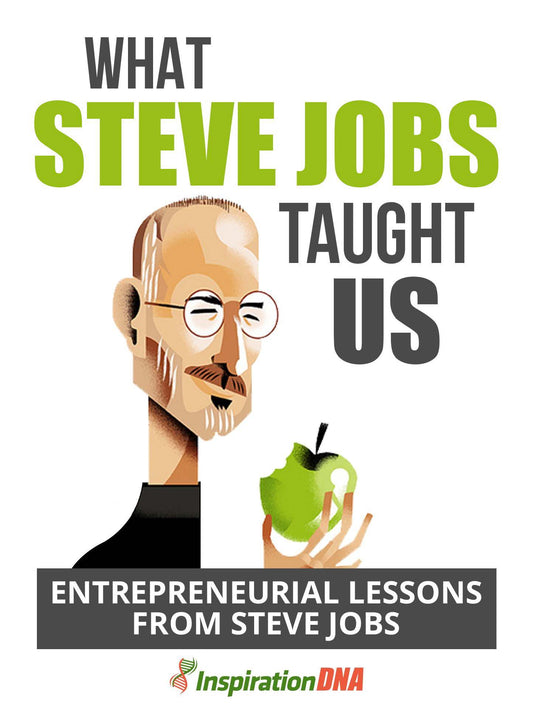 what Steve Jobs Tought us