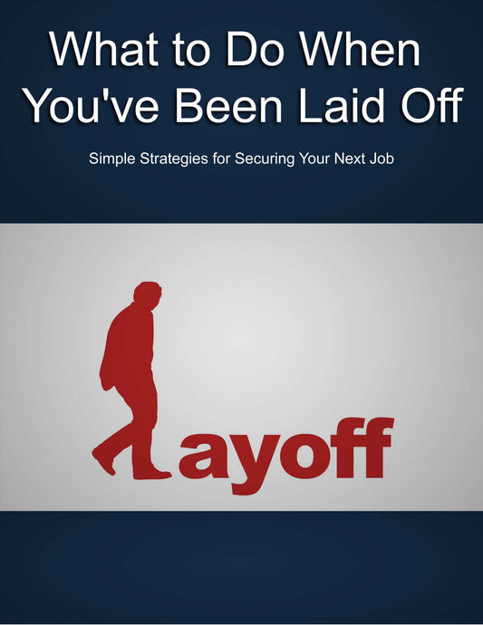 what to do when you've been laid off