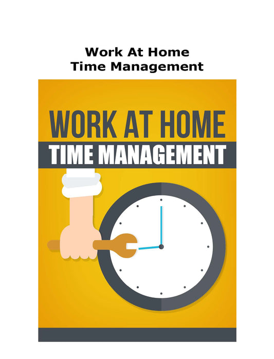 Work At Home Time Management