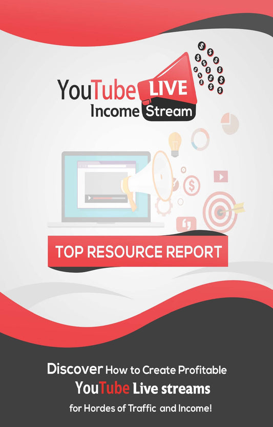 Youtube Live Income Stream (top resource report)