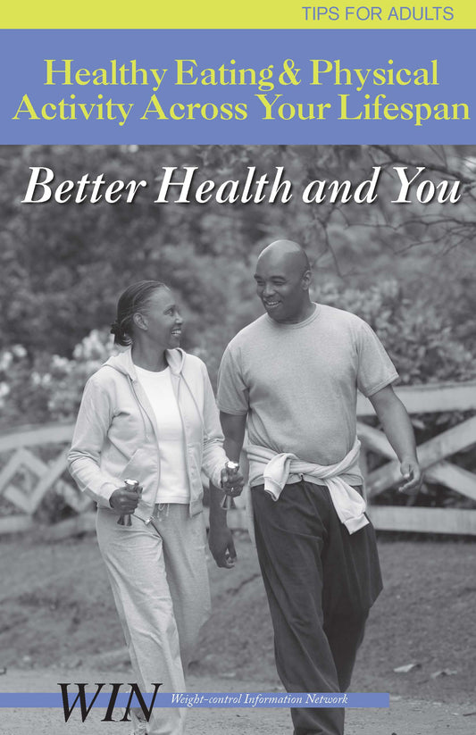 Better Health and You