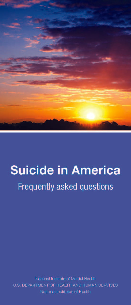 Suicide in America Frequently Asked Questions